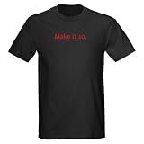 Star Trek: Make it so. Red T-Shirt Geek Dark T-Shirt by CafePress