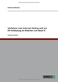Produkt-Bild: Verfahren zum internen Rating und zur PD-Sch&auml;tzung im Rahmen von Basel II