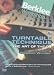 Turntable Technique: The Art of the DJ