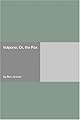 Volpone: Or, The fox (London medieval and Renaissance series)