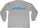 got Williams? Adult Long Sleeve T-Shirt