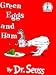 Green Eggs and Ham