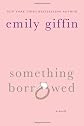 Something Borrowed