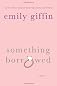 Something Borrowed