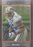 Roy Williams, Detroit Lions, 2007 Bowman Chrome Autographed Card