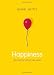Happiness: The Science behind Your Smile Image of Happiness: The Science behind Your Smile