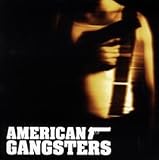 American Gangsters