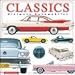 Classics Ultimate Automobiles 2009 Wall Calendar