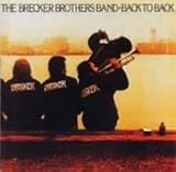 Revue The Brecker Brothers Band  / Back to Back