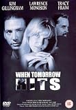 When Tomorrow Hits (Guns Before Butter) (Region 2 UK DVD import)