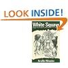 White Squaw: The True Story of Jennie Wiley