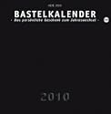 Bastelkalender 2010 schwarz, groß