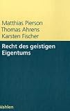 Produkt-Bild: Recht des geistigen Eigentums. Patente, Marken, Urheberrecht, Design