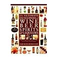BUY : The Ultimate Encyclopedia of Wine, Beer, Spirits & Liqueurs