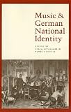 Music and German National Identity