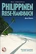 Philippinen Reise-Handbuch: Mit Email-Verzeichnis