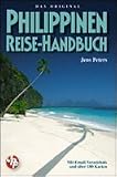 Philippinen Reise-Handbuch: Mit Email-Verzeichnis