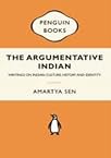 The Argumentative Indian: Writings on Indian Culture, History and Identity