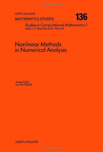 Nonlinear Methods in Numerical Analysis (North-Holland Mathematics Studies, No. 136)