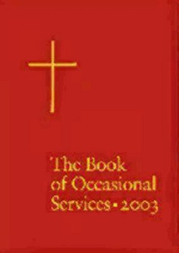 The Book of Occasional Services 2003 Edition