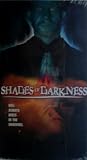 Shades of Darkness [VHS]