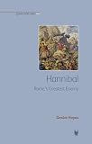 Hannibal : Rome's Greatest Enemy