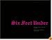 Six Feet Under: Autopsy of Our Relationship to the Dead