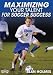 Sean Holmes: Maximizing Your Talent for Soccer Success (DVD)