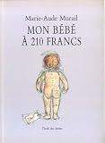 Mon b�b� � 210 francs