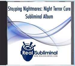 Stop Nightmares & Night Terrors Subliminal CD