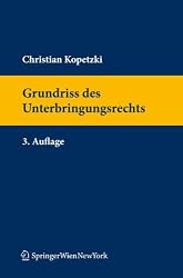 Grundriss des Unterbringungsrechts (Springers Handbücher der Rechtswissenschaft) (German Edition)
