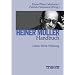 Heiner M�ller-Handbuch: Leben - Werk - Wirkung