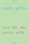 Love the One You're With