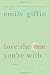 Love the One You're With