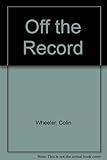 Off the record