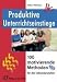  : Produktive Unterrichtseinstiege: 100 motivierende Methoden für die Sekundarstufen