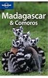 Lonely Planet Madagascar and Comoros (Lonely Planet Madagascar) (Multi Country Travel Guide)