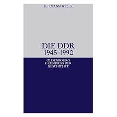 Die DDR 1945 - 1990 (Broschiert)
