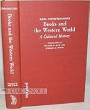Books And The Western World : A Cultural History