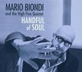 Handful of Soul - Mario-High Five Quintet Biondi