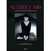 Audrey 100. Un ritratto intimo attraverso le fotografie pi� belle