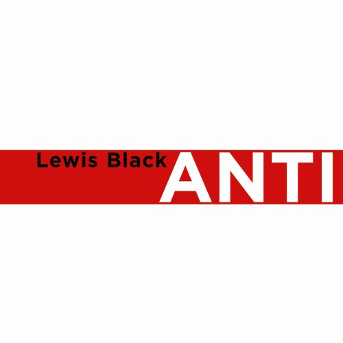 Lewis Black - Anticipation - Zortam Music