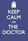 Maxi Poster featuring Keep calm and Carry On Parody; Keep Calm, Im the Doctor Doctor Who Humour 61x91.5cm