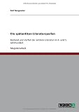 Produkt-Bild: Die sp&auml;tantiken Literaturquellen: Bestand und Verfall der antiken Literatur im 4. und 5. Jahrhundert