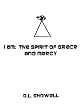 I AM: The Spirit of Grace and Mercy