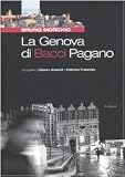 La Genova di Bacci Pagano