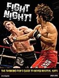 Fight Night!: The Thinking Fan's Guide to Mixed Martial Arts Book by Lito Angeles