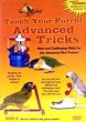 Feathered Phonics Teach Your Parrot Series DVD 4: Advanced Tricks