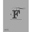 Font. The SourceBook