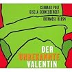 Der Unbekannte Valentin